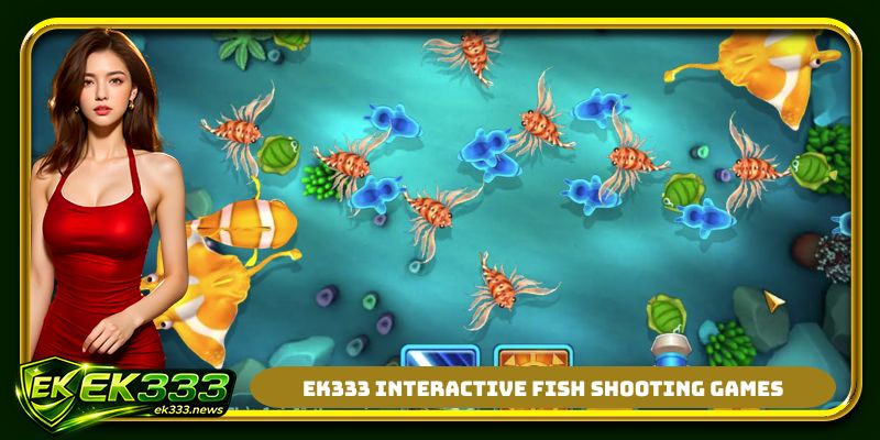 EK333 interactive fish shooting games