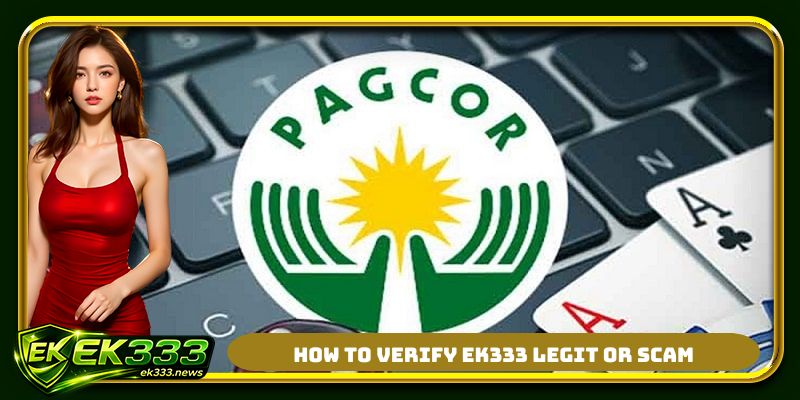 How to verify EK333 legit or scam