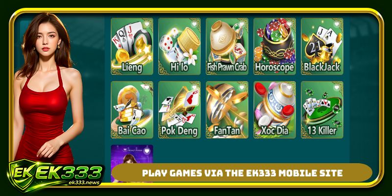 Play games via the EK333 mobile site