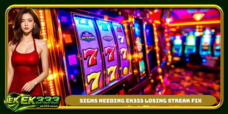 Signs needing EK333 losing streak fix